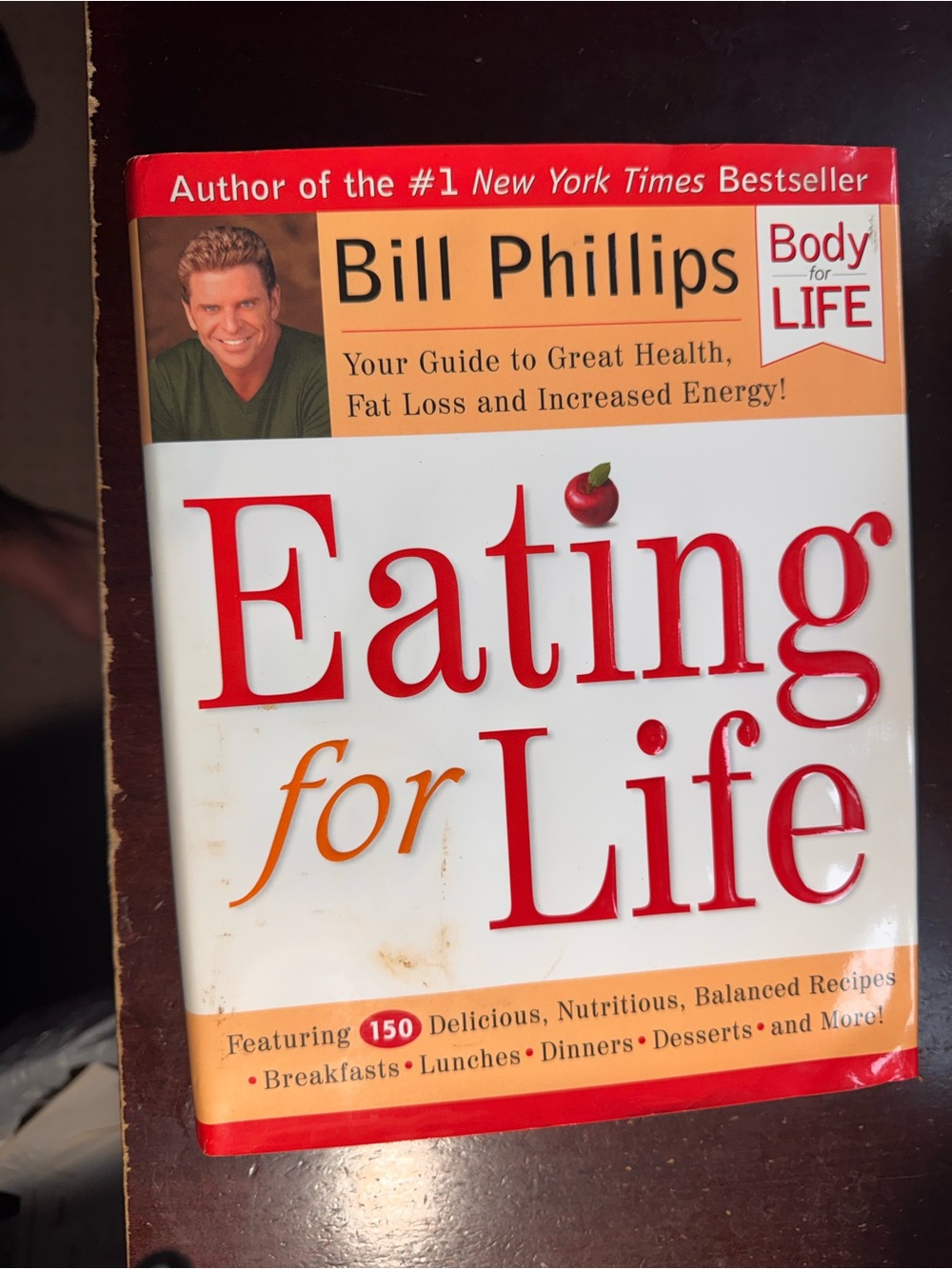 Eating for Life (Body-for-LIFE) by Bill Phillips, Hardcover 2003, cookbook
